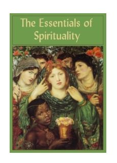 (image for) The Essentials of Spirituality