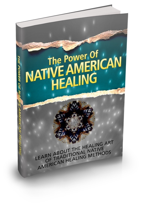 The Power of Native American Healing