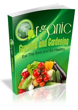 Organic Growing & Gardening